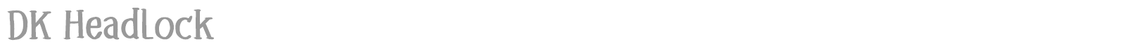 DK Headlock font preview